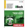Zanichelli Il Boch minore. Dizionario francese-italiano, italien-français Raoul Boch