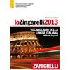 Zanichelli Lo Zingarelli 2013. Vocabolario della lingua italiana. Versione base Nicola Zingarelli