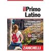 Zanichelli Il primo latino. Vocabolario latino-italiano, italiano-latino. Con DVD-ROM Valentina Mabilia;Paolo Mastandrea