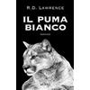 Mursia Il puma bianco R. D. Lawrence