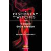 Piemme Il bacio delle tenebre. A discovery of witches. Vol. 3 Deborah Harkness
