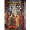 Marcianum Press Bioetica teologica. Manuale di sintesi globale