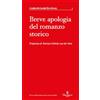 Graphe.it edizioni Breve apologia del romanzo storico