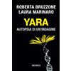 Mursia Yara: Autopsia di un'indagine