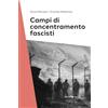 Editoriale Programma Campi di concentramento fascisti