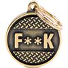 MyFamily Medaglietta Cane Bronx Cerchio Piccolo "f**k" Pedana In Ottone Inglese