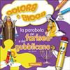 Rotas La parabola del fariseo e del pubblicano. Colora e gioca. Ediz. illustrata