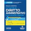 Neldiritto Editore Compendio superiore di diritto amministrativo 2025. Edizione aggiornata al Decreto Correttivo dei Contratti pubblici