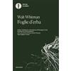 Mondadori Foglie d'erba. Testo inglese a fronte
