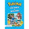 MONDADORI Che vinca il migliore! Pokémon. Le avventure di Ash e Pikachu. Ediz. a colori