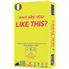 Asmodee - WHY ARE YOU LIKE THIS - Fai Indovinare la Parola Nascosta con Sfide Assurde - Gioco da Tavolo Divertente - Party Game per Famiglie e Amici - 2+ Giocatori - 14+ Anni - Edizione in Italiano