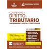 Neldiritto Editore Compendio di diritto tributario 2025. Parte generale, speciale e processuale