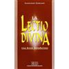 edb La Lectio divina. Una breve introduzione