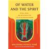 Penguin Of Water and the Spirit: Ritual, Magic, and Initiation in the Life of an African Shaman