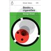 Penguin Books v. Cigarettes: George Orwell
