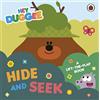 BBC Hey Duggee Hide and Seek: A Lift-the-Flap Book