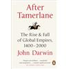 Penguin After Tamerlane: The Rise and Fall of Global Empires, 1400-2000