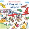 HarperCollinsChildrenï¿½sBooks A Day At The Airport: Discover the World of Flight in This High-Flying Picture Book for Kids