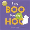 Templar Publishing I Say Boo, You say Hoo: an interactive Halloween picture book!