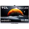 TCL - TV Mini LED Ultra HD 4K 55' 55C825X1 Android TV Argento - SPEDIZIONE GRATUITA