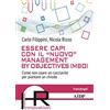 Franco Angeli Essere capi con il «nuovo» management by objectives (MBO). Come non usare un cacciavite per piantare un chiodo