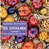 Il leone verde 50 Domande - Libro Illustrato per Bambini - Adatto alla Prima Infanzia - da 3 Anni in su - Stimola l'Apprendimento e la Curiosità - Illustrazioni Ravvicinate e vivaci - Collana Leone Verde Piccoli