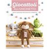 Il Castello Giocattoli all'uncinetto. Motivi amigurumi per giocattoli interattivi. Ediz. a colori