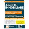 Nld Concorsi Manuale agente immobiliare 2025. Teoria e quiz. Con simulazioni di esame per l'abilitazione alla professione e con segnalazione delle precedenti tracce