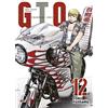 Dynit Manga GTO. Paradise lost (Vol. 12)