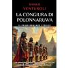 Independently published La congiura di Polonnaruwa: Il primo romanzo storico ambientato in Sri Lanka