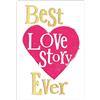 Danilo Promotions LTD Best Love Story Ever, biglietto per anniversario di matrimonio, biglietto di celebrazione della storia d'amore