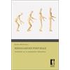 Firenze University Press Rieducazione posturale. Fondamenti per la progettazione della postura