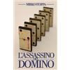 CREATESPACE L'assassino del domino: Il primo giallo con un assassino seriale ticinese