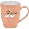 H:)PPY life Tasse mit Motivdruck not everybody´s darling, mit Banderole