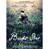 PATHE Bright Star