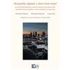 Key Editore Hospitality digitale e short term rental. Le novità dell'impianto normativo italiano ed europeo della ospitalità turistica digitale e i nuovi obblighi di trasparenza