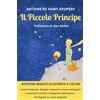 Crisalide Il Piccolo Principe. Ediz. integrale