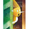 MONDADORI Carlo Collodi. Le avventure di Pinocchio. Ediz. illustrata