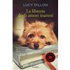 Garzanti La libreria degli amori inattesi Lucy Dillon
