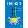 Garzanti Le notti bianche Fëdor Dostoevskij