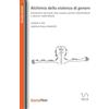 SocialNet srl Alchimia della violenza di genere: Elementi e formule che creano uomini maltrattanti e donne maltrattate