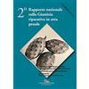 Gangemi Editore 2° Rapporto nazionale sulla giustizia riparativa in area penale