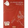 Jaca Book La maschera magica Cosetta Zanotti
