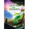 BooksprintEdizioni L'albero della felicità Lusyana Loprino