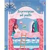 Usborne La principessa sul pisello. Fiabe cucù. Ediz. a colori