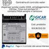 Centralina Gicar 9.9.36.51G03 230V Water Dispenser con Livello e Antiallagamento
