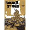 Titan Books Ltd Farewell My Odin Vol.1 Chihiro Yoshioka