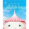 Criterion Collection Jellyfish Eyes (Criterion Collection) [Blu-ray] [2015]