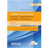 Societa Editrice Esculapio Animal Health Law: il nuovo Regolamento di Polizia Veterinaria Regolamento (UE) 2016/429 annotato integrato ed aggiornato al 22 gennaio 2025