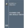 Moretti & Vitali Guerre che ho (solo) visto
